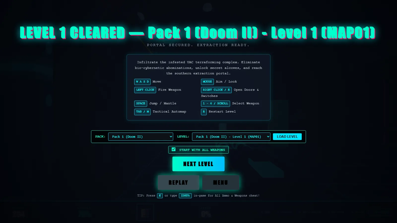 LEVEL 1 CLEARED overlay for Pack 1 (Doom II) MAP01, reading Portal Secured, Extraction Ready, with Next Level, Replay and Menu buttons and the pack/level dropdowns to jump straight into the next map.